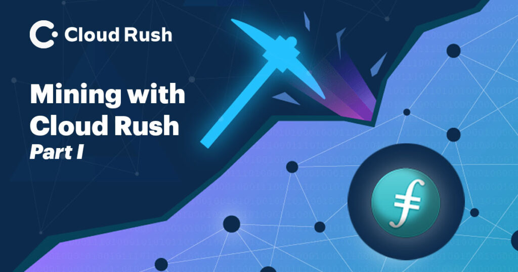 What to expect when mining with Cloud Rush